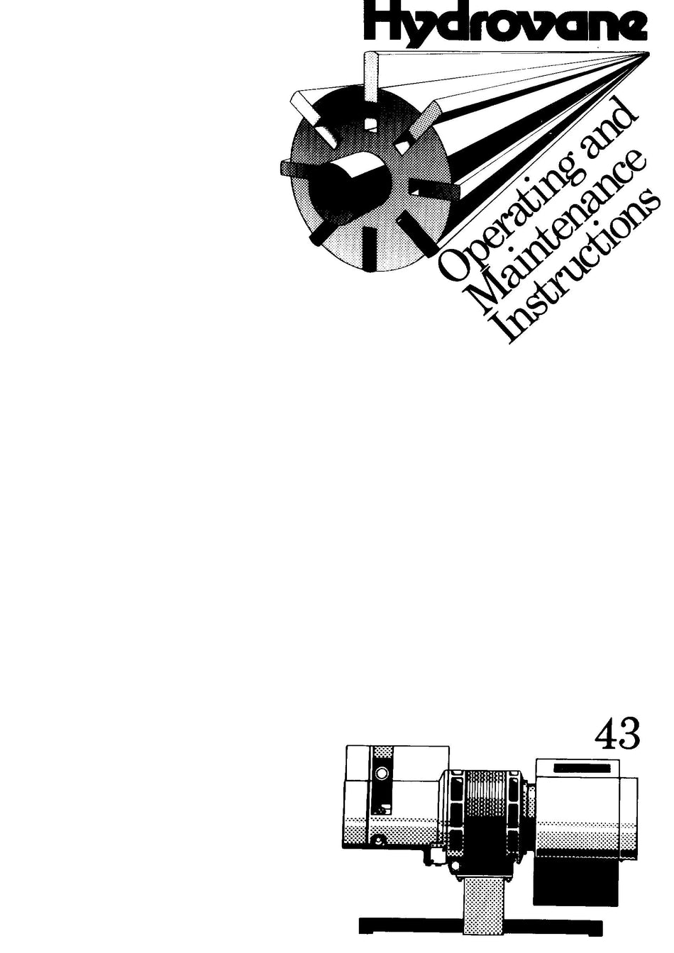 Hydrovane 43 Operating Manual - Issued June 1981 Power Tool & Equipment Manuals