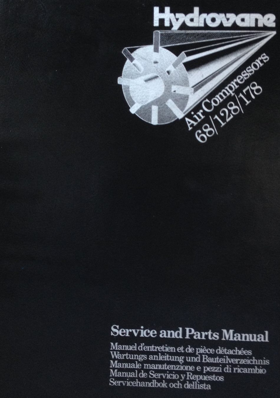 Hydrovane 68 128 178 Service & Parts Manual 1985 Onwards